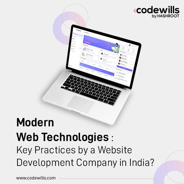 modern web technologies practices by website development company in India